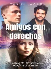 Portada de la novela Amigos con derechos