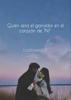 Portada de la novela Quien será el ganador en el corazón de T/ N