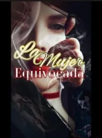 Portada de la novela La Mujer equivocada 