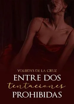 Portada de la novela Entre dos tentaciones prohibidas.