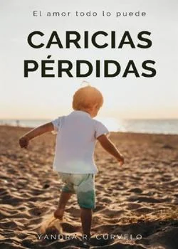 Portada de la novela Caricias Perdidas