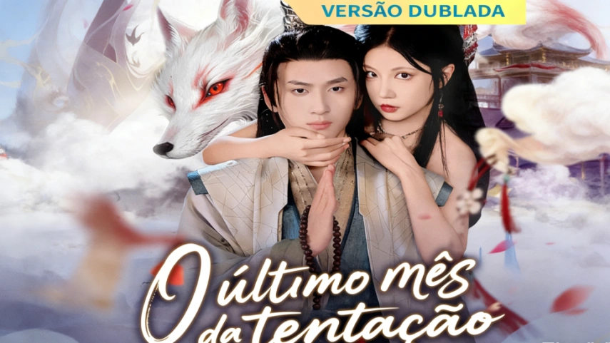 [Versão dublada] O último mês da tentação: Um duelo entre pureza, desejo e destino