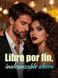 Portada de la novela Libre por fin, inalcanzable ahora