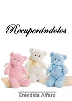 Portada de la novela RECUPERÁNDOLOS