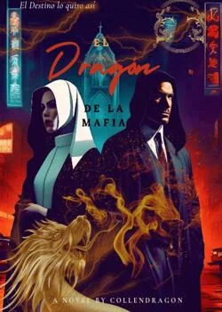 Portada de la novela El Dragón de la Mafia