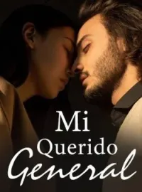 Portada de la novela Mi Querido General