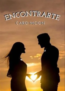 Portada de la novela Encontrarte