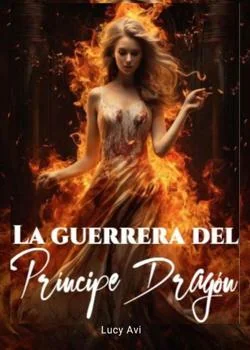 La guerrera del Príncipe Dragón