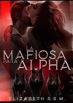 La mafiosa para el alpha