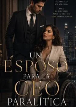 Portada de la novela UN ESPOSO PARA LA CEO PARALITICA