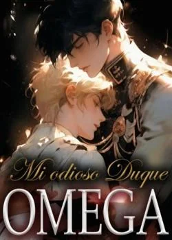 Mi odioso duque omega