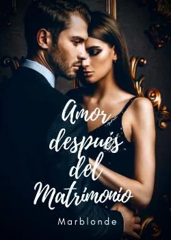 Portada de la novela Amor Después del Matrimonio