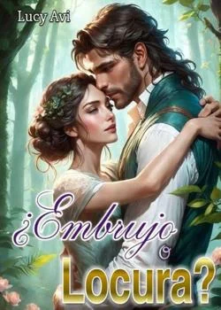 ¿Embrujo o Locura?