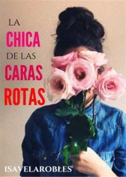 Portada de la novela La chica de las caras rotas
