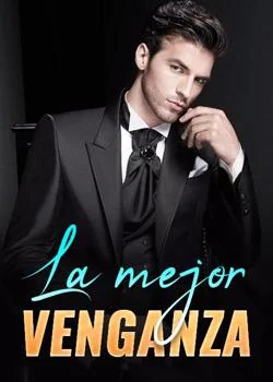 Portada de la novela La mejor venganza