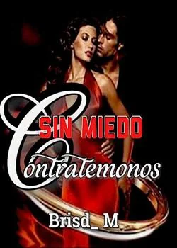 Portada de la novela Sin miedo Contratémonos