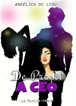 Portada de la novela De Prosti a CEO