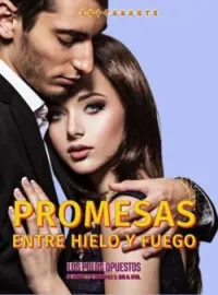 Portada de la novela Promesas entre Hielo y Fuego