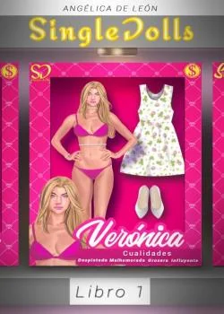Portada de la novela SingleDolls: Humanoides creados para enamorar a sus dueños
