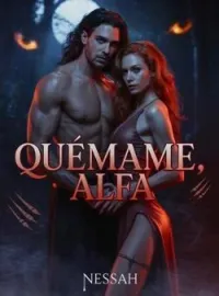 Portada de la novela QUÉMAME ALFA