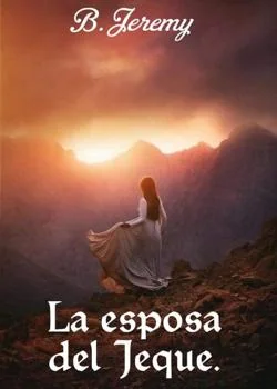 Portada de la novela La esposa del Jeque.