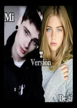 Portada de la novela Mi versión de tí
