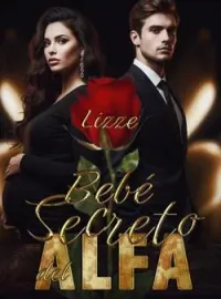 Portada de la novela Bebé secreto del ALFA
