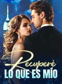 Portada de la novela Recuperé lo que es mío