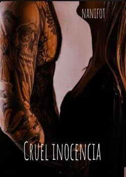 Portada de la novela Cruel inocencia Libro 2