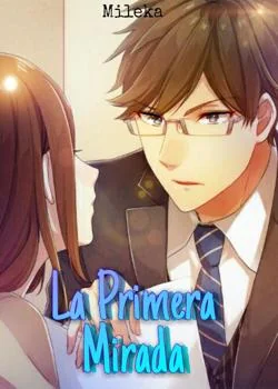 Portada de la novela La Primera Mirada