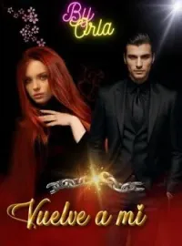 Portada de la novela Vuelve a mi (serie artistas)