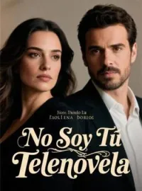 Portada de la novela No Soy Tu Telenovela