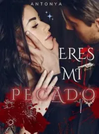 Portada de la novela Eres mi pecado