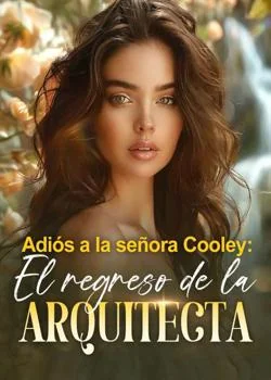 Portada de la novela Adiós a la señora Cooley: El regreso de la arquitecta