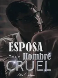Esposa de un hombre cruel