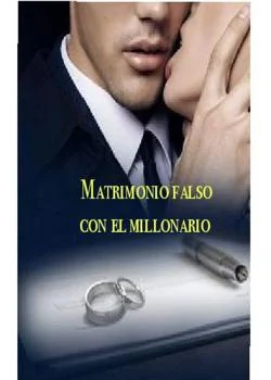 Portada de la novela Matrimonio falso con el millonario 