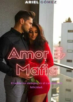 Portada de la novela Amor y Mafia