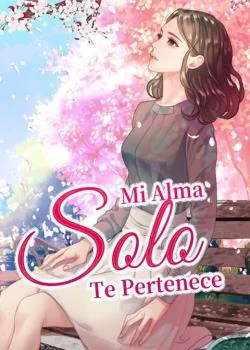 Portada de la novela Mi Alma Solo Te Pertenece