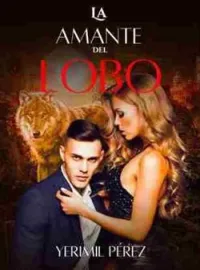 Portada de la novela La amante del lobo