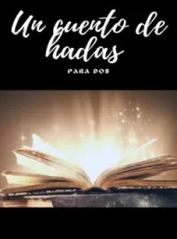 Portada de la novela Cuento de hadas para dos