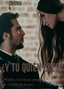 Portada de la novela ¿Y tú quién eres?