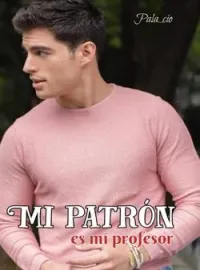 Portada de la novela Mí patrón es mi profesor
