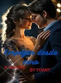 Portada de la novela EMPEZAR DESDE CERO UNA NUEVA OPORTUNIDAD