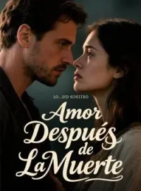 Portada de la novela Amor Después de La Muerte