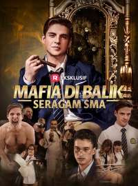 [Versi Dub] Mafia di Balik Seragam SMADrama Pendek