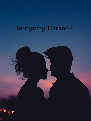 Intriguing Darkness Novel Cover