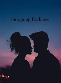 Intriguing Darkness Novel Cover