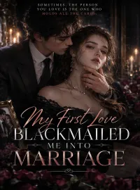 My First Love Blackmailed Me Into Marriage Novel Cover