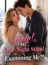 Help! My One-Night Stand Is Examining Me?! Novel Cover