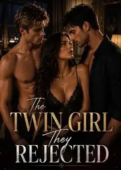 The Twin Girl They Rejected Novel Cover